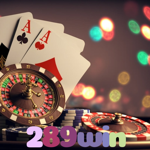 289win - Baixe o App 289win para Android e Comece a Jogar